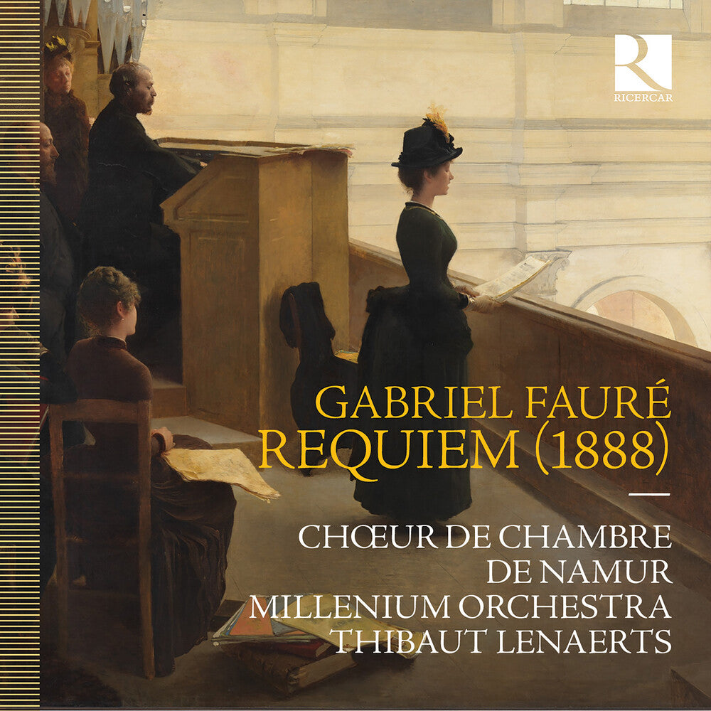 the album cover for Faure / Choeur De Chambre De Namur - Faure: Requiem (1888)