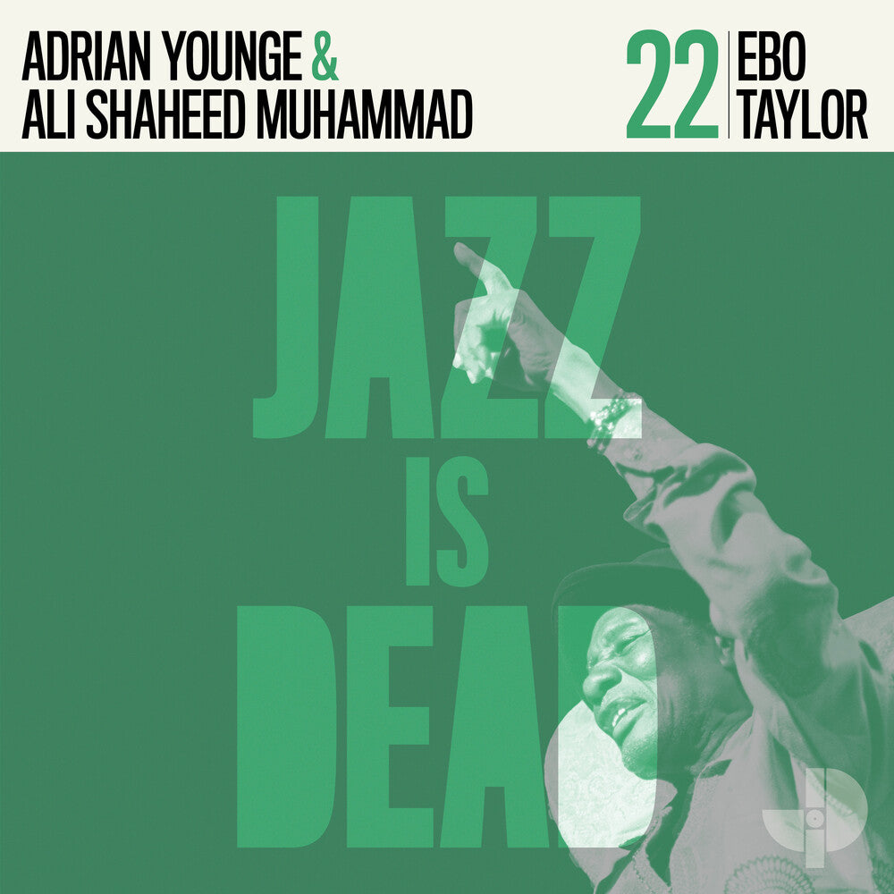the album cover for Taylor.Ebo / Adrian Younge / Muhammad,Ali Shaheed - Ebo Taylor Jid022