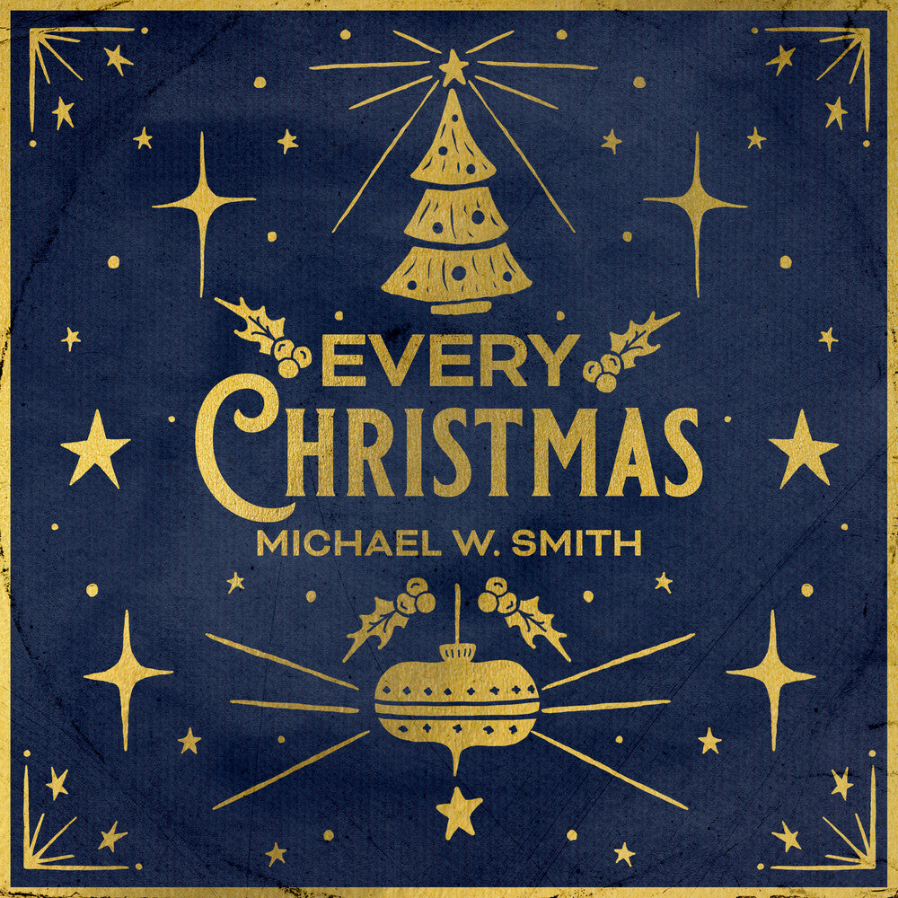 the album cover for Michael Smith W - Every Christmas