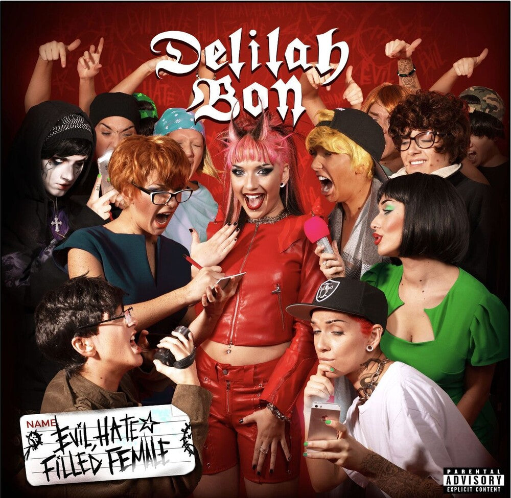 the album cover for Delilah Bon - Evil, Hate Filled Female