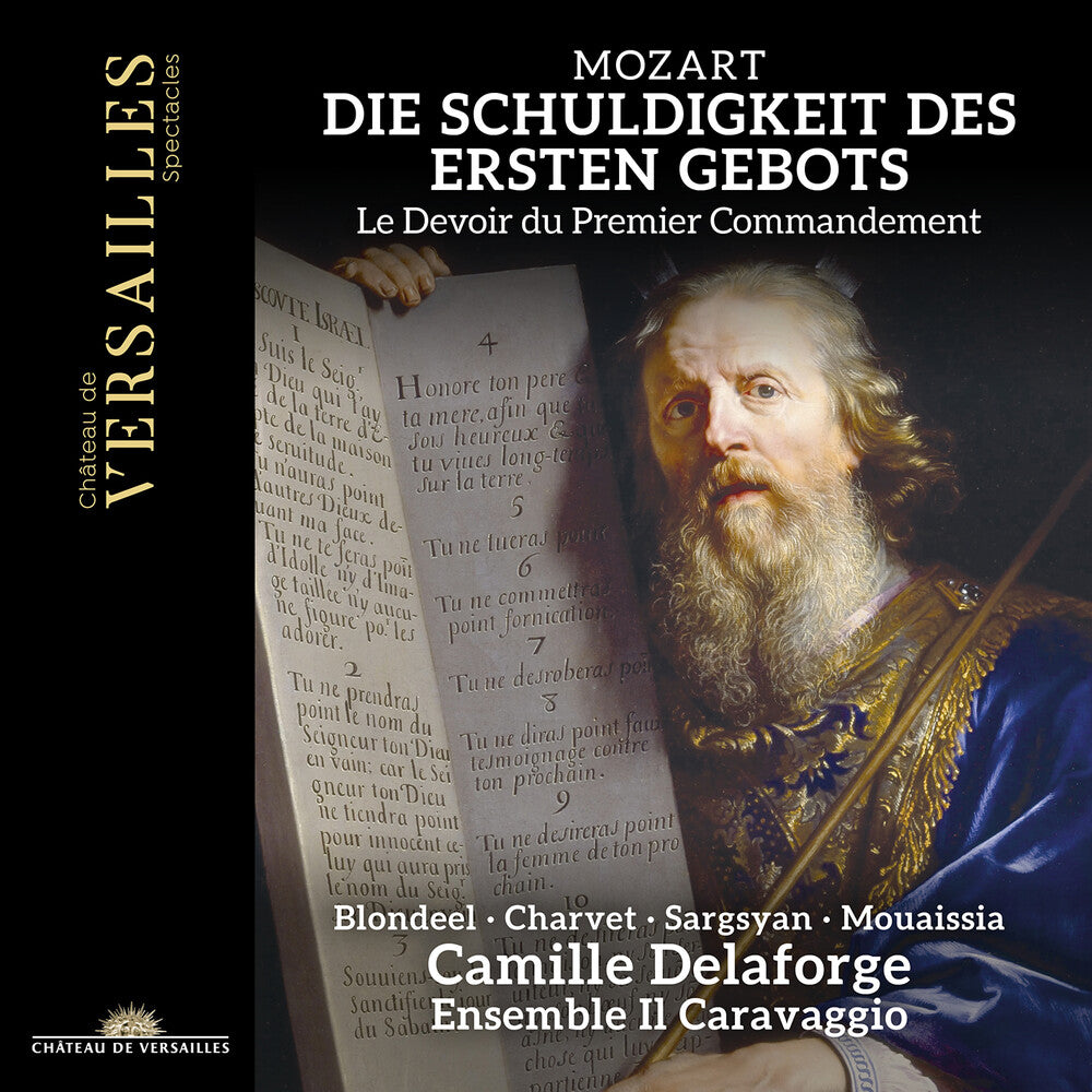 the album cover for Mozart / Delaforge / Mouaissia - Die Schuldigkeit Des Ersten Gebots K. 35