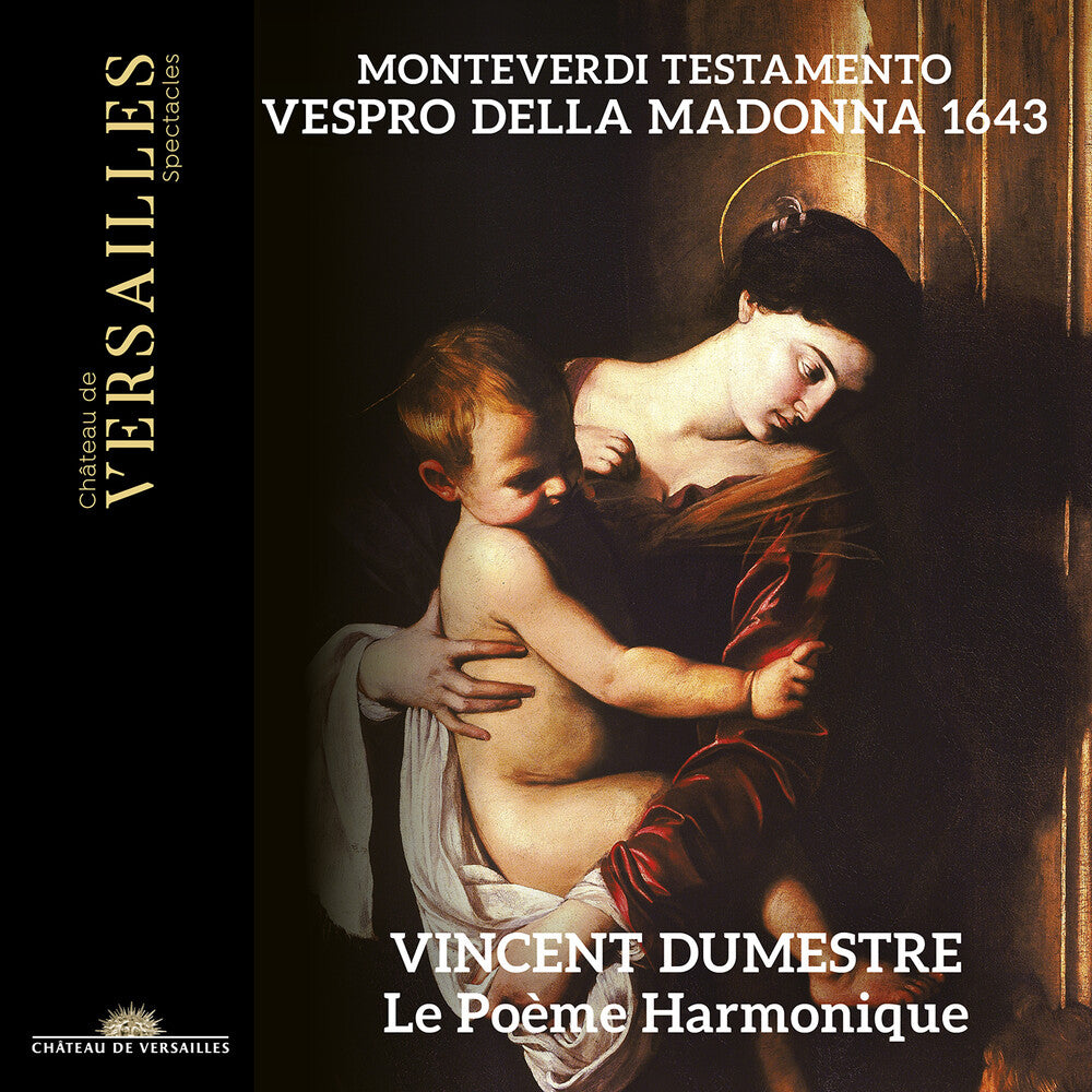 the album cover for Monteverdi / Dumestre / Le Poeme Harmonique - Testamento - Vespro Della Madonna 1643