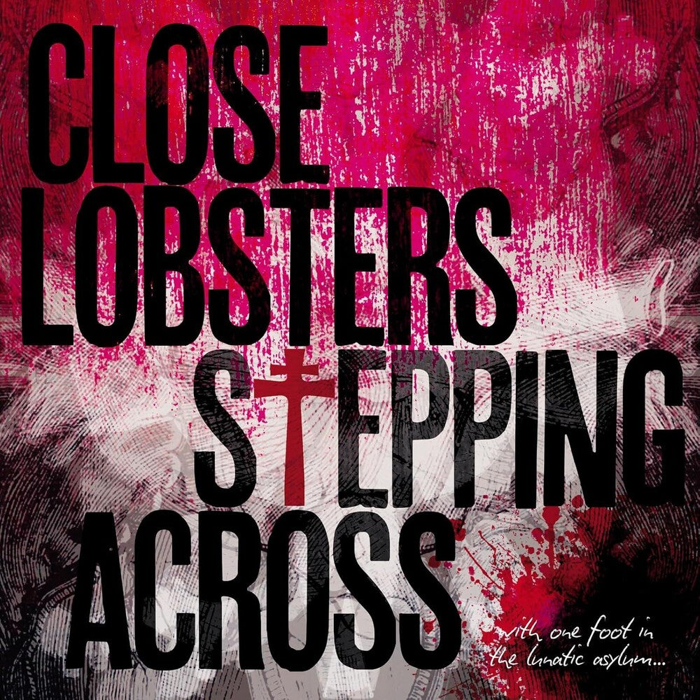 the album cover for Close Lobsters - Stepping Across (Uk)