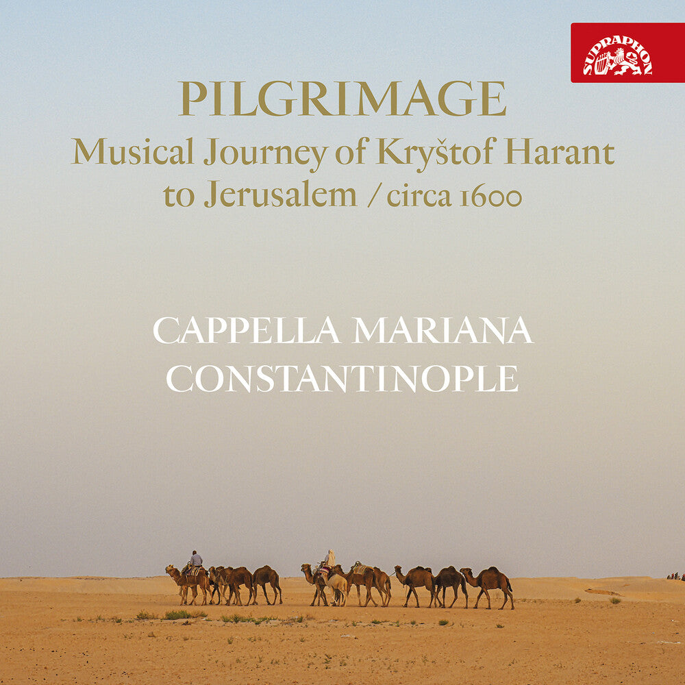 the album cover for Mariana / Semerad / Blazikova - Pilgrimage - Musical Journey Of Krystof Harant To