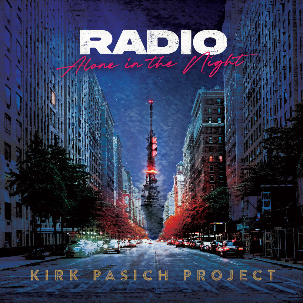 the album cover for Kirk Pasich Project - Radio: Alone In The Night