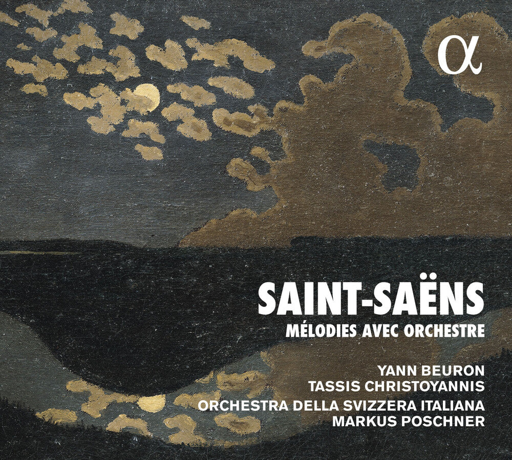 the album cover for Saint-Saens / Yann Beuron / Christoyannis,Tassis - Saint-Saens: Melodies Avec Orchestre