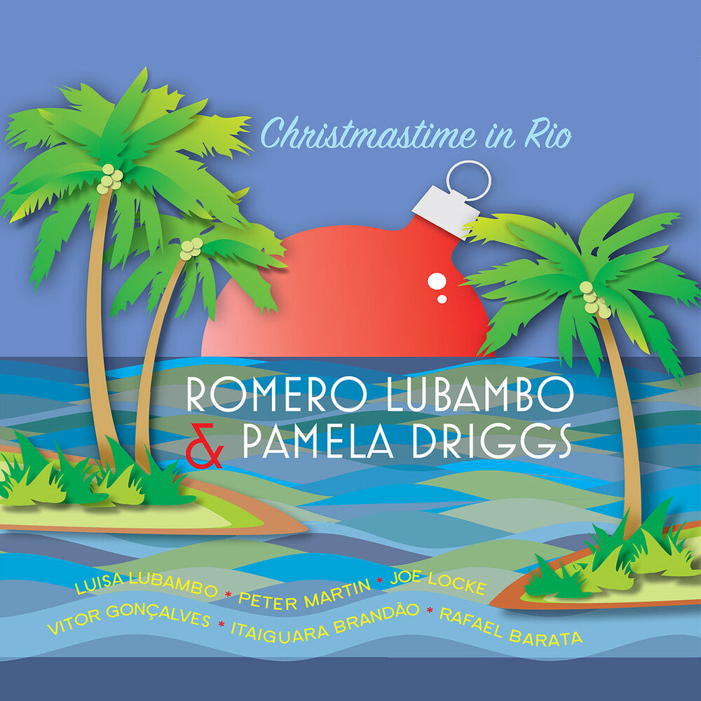the album cover for Romero Lubambo / Driggs,Pamela - Christmastime In Rio