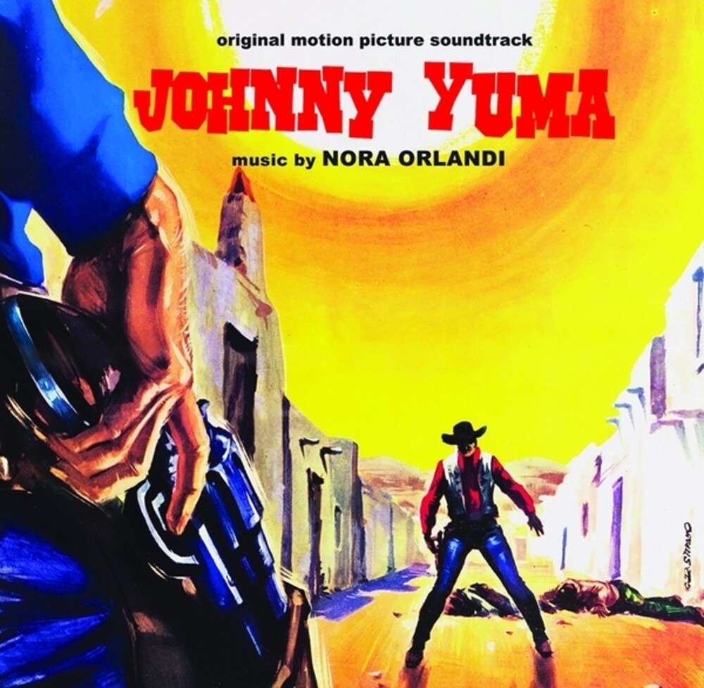 the album cover for Nora Orlandi (Ita) - Johnny Yuma - O.S.T. (Ita)