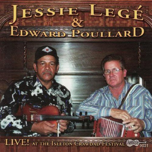 the album cover for Lege/Poullard - Live at the Isleton Crawdad Festival