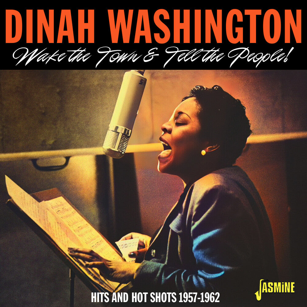 the album cover for Washington, Dinah - Wake The Town & Tell The People! Hits & Hot Shots 1957-1962