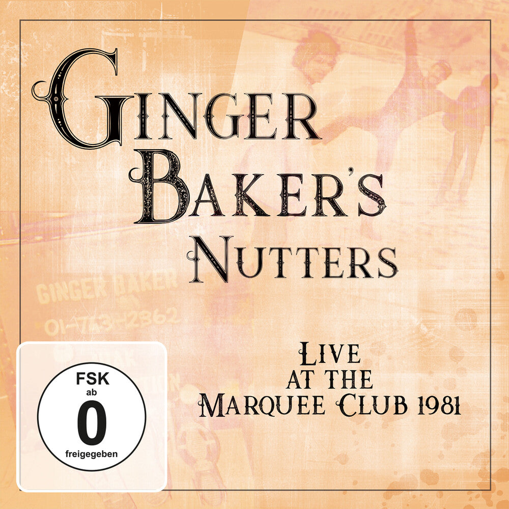 the album cover for Ginger Baker's Nutters - Live At Marquee Club 1981 (W/Dvd)