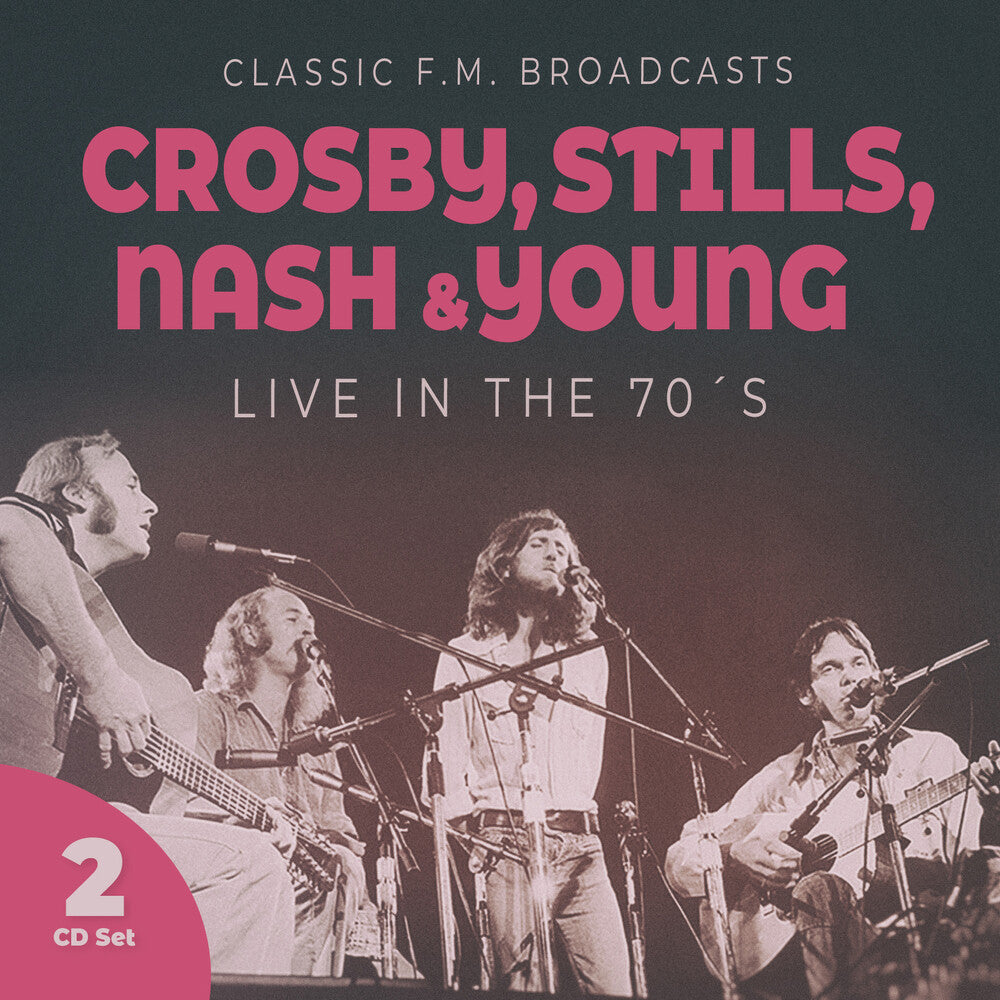 the album cover for Crosby Stills Nash & Young - Live In The 70s