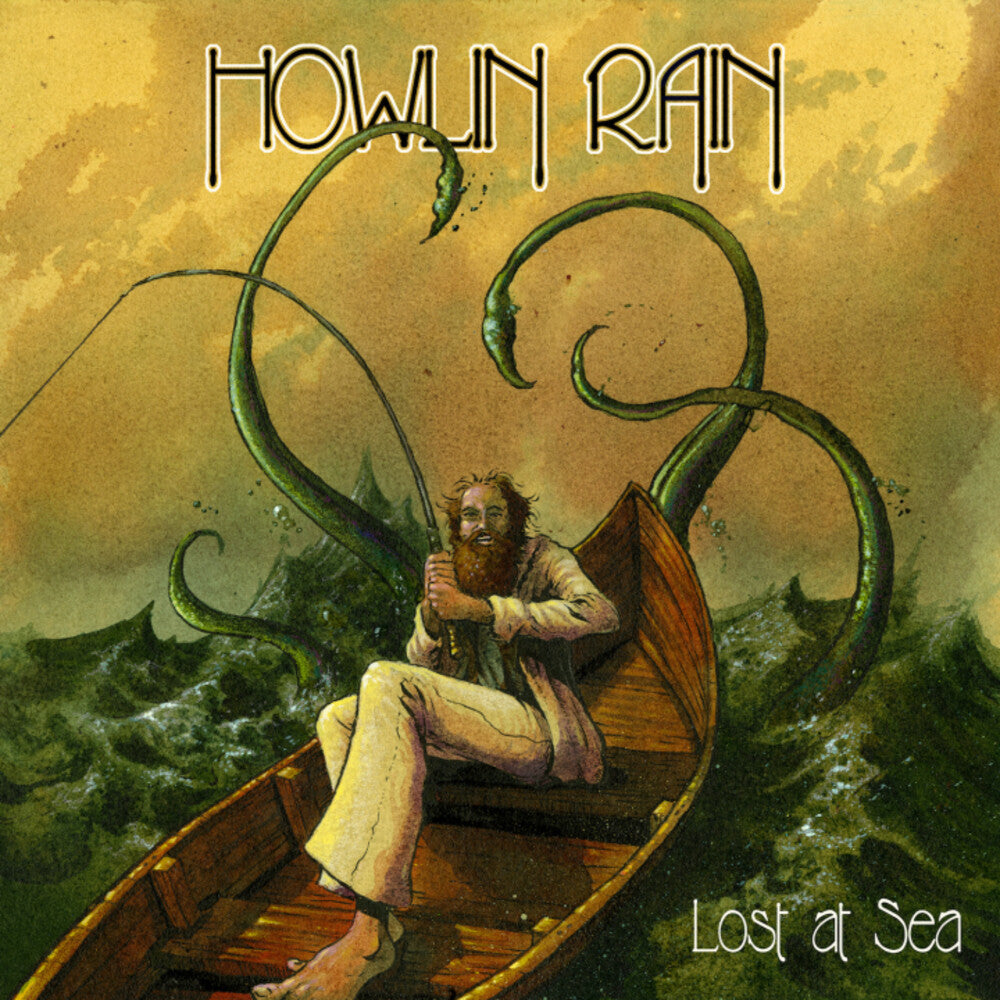 the album cover for Howlin Rain - Lost At Sea: Rarities, Outtakes And Other Tales