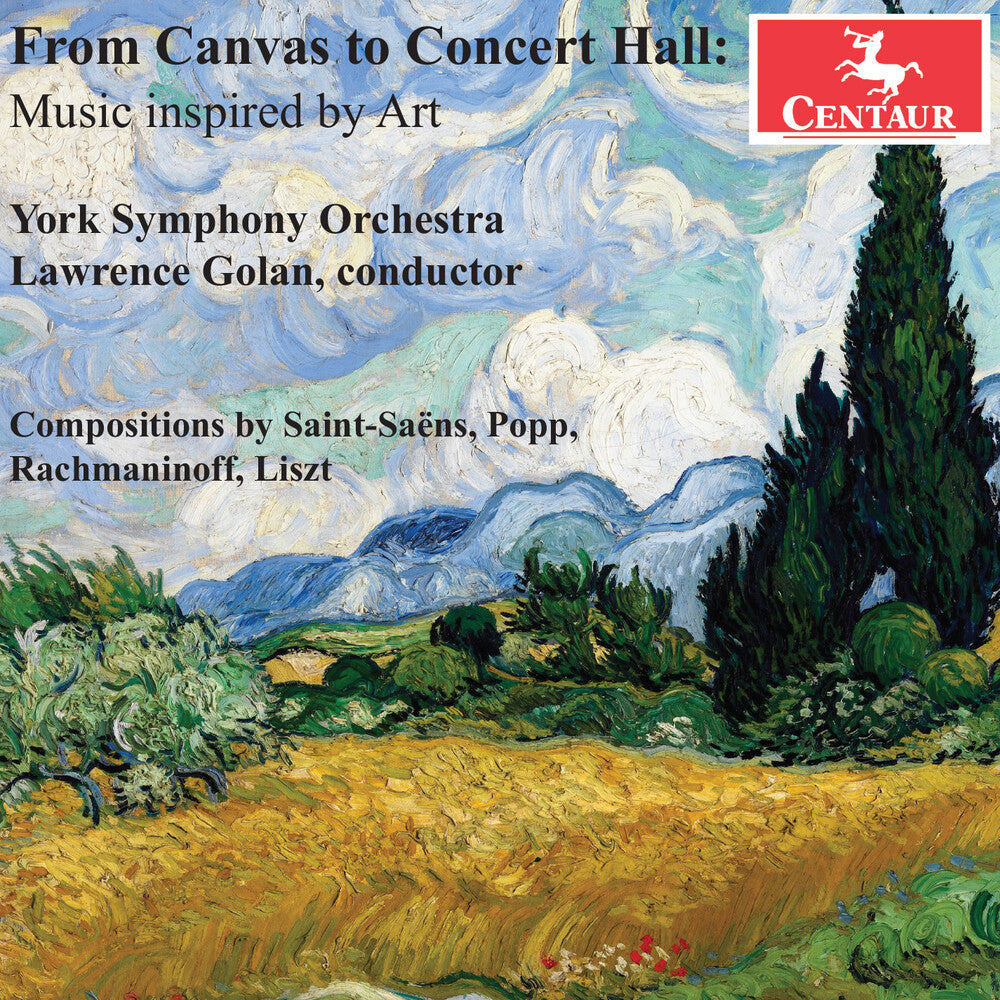 the album cover for Liszt / Rachmaninoff / York Symphony Orchestra - From Canvas to Concert Hall - Music Inspired By