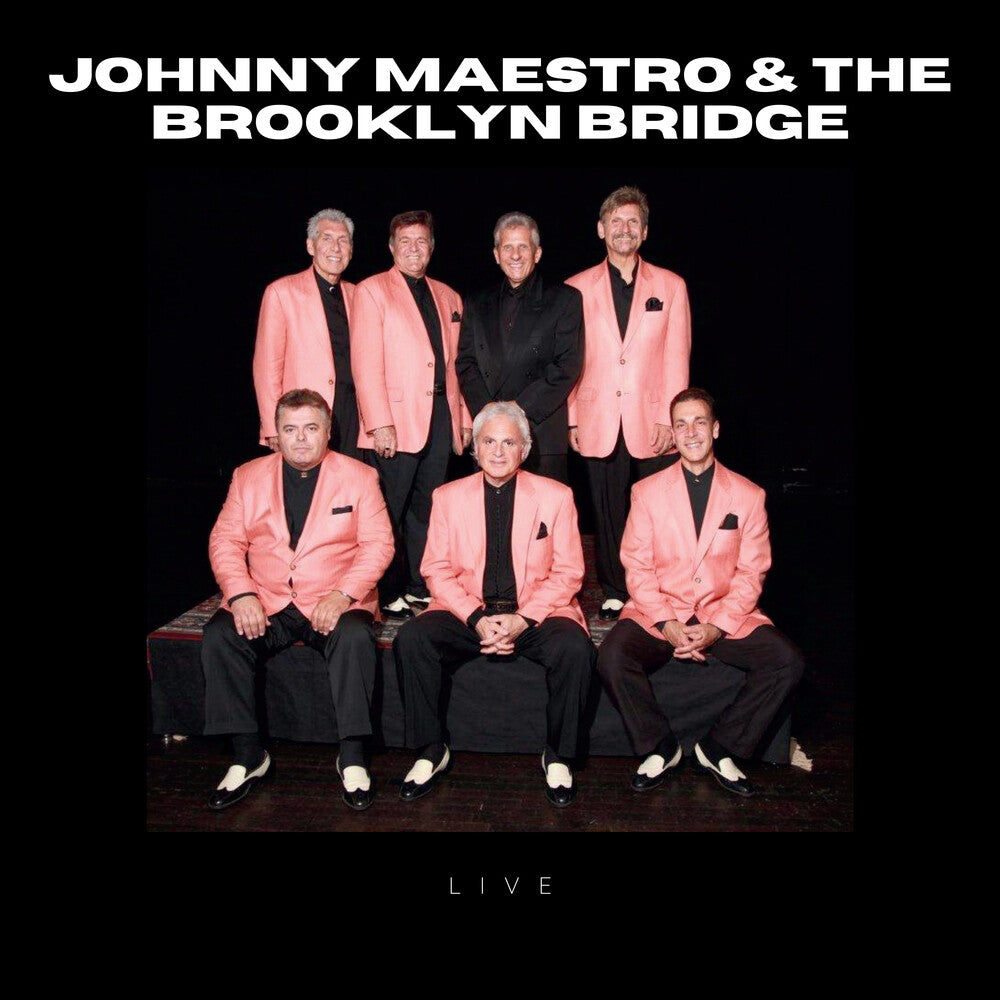 the album cover for Johnny Maestro And The Brooklyn Bridge - Johnny Maestro And The Brooklyn Bridge - Live!