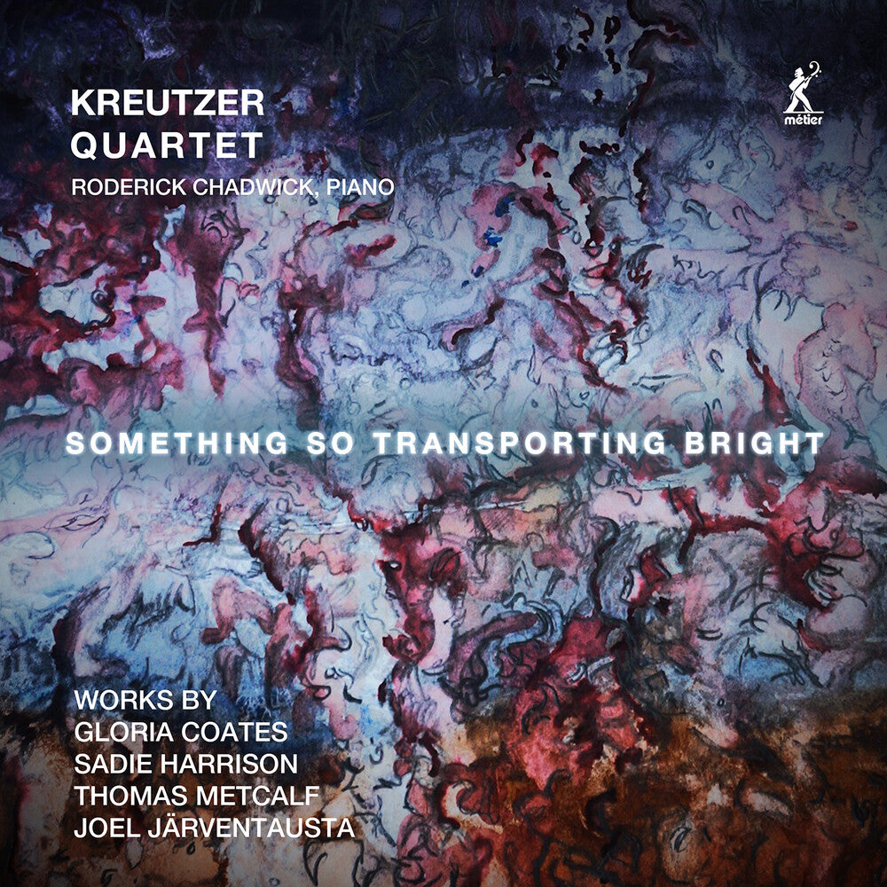 the album cover for Coates / Harrison / Kreutzer Quartet - Something So Transporting Bright