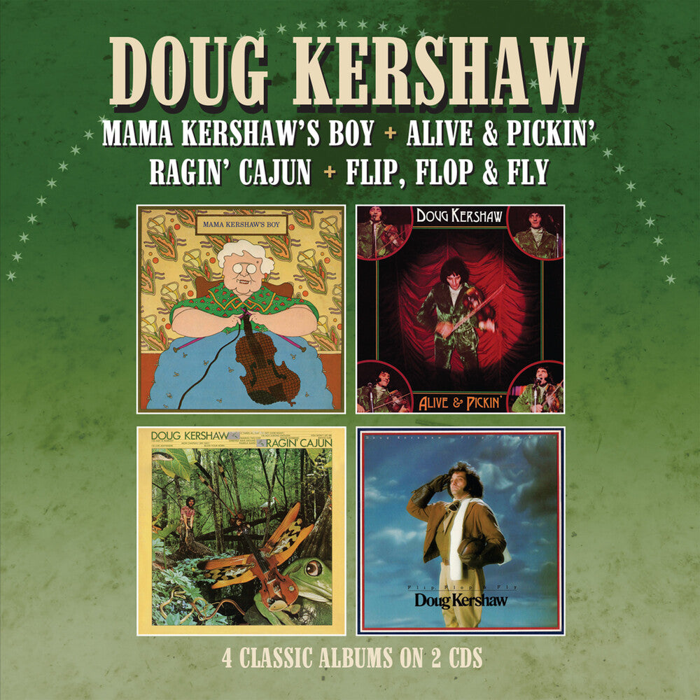 the album cover for Doug Kershaw - Mama Kershaw's Boy / Alive & Pickin / Ragin Cajun