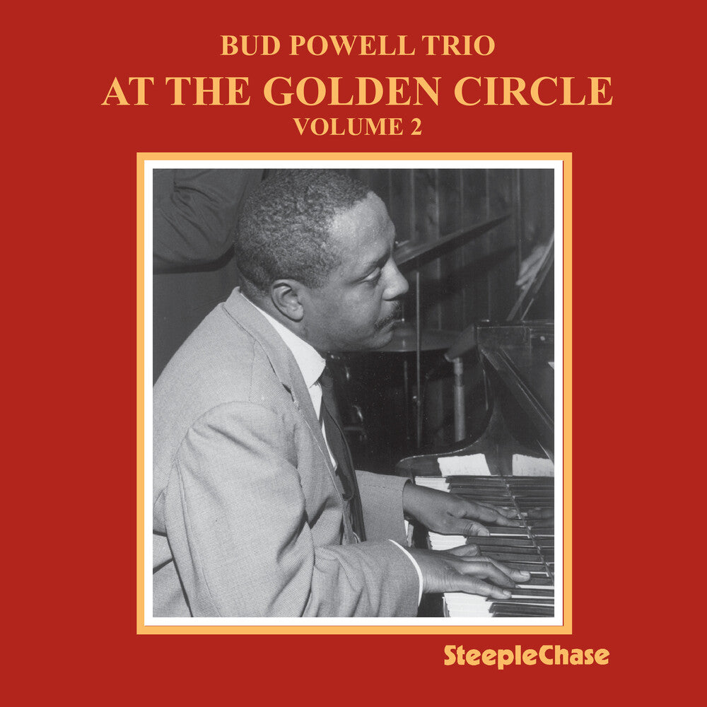 the album cover for Bud Powell - At The Golden Circle Vol. 2