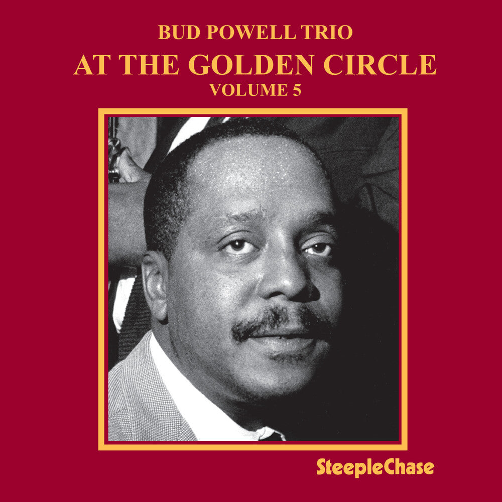the album cover for Bud Powell - At The Golden Circle Vol. 5