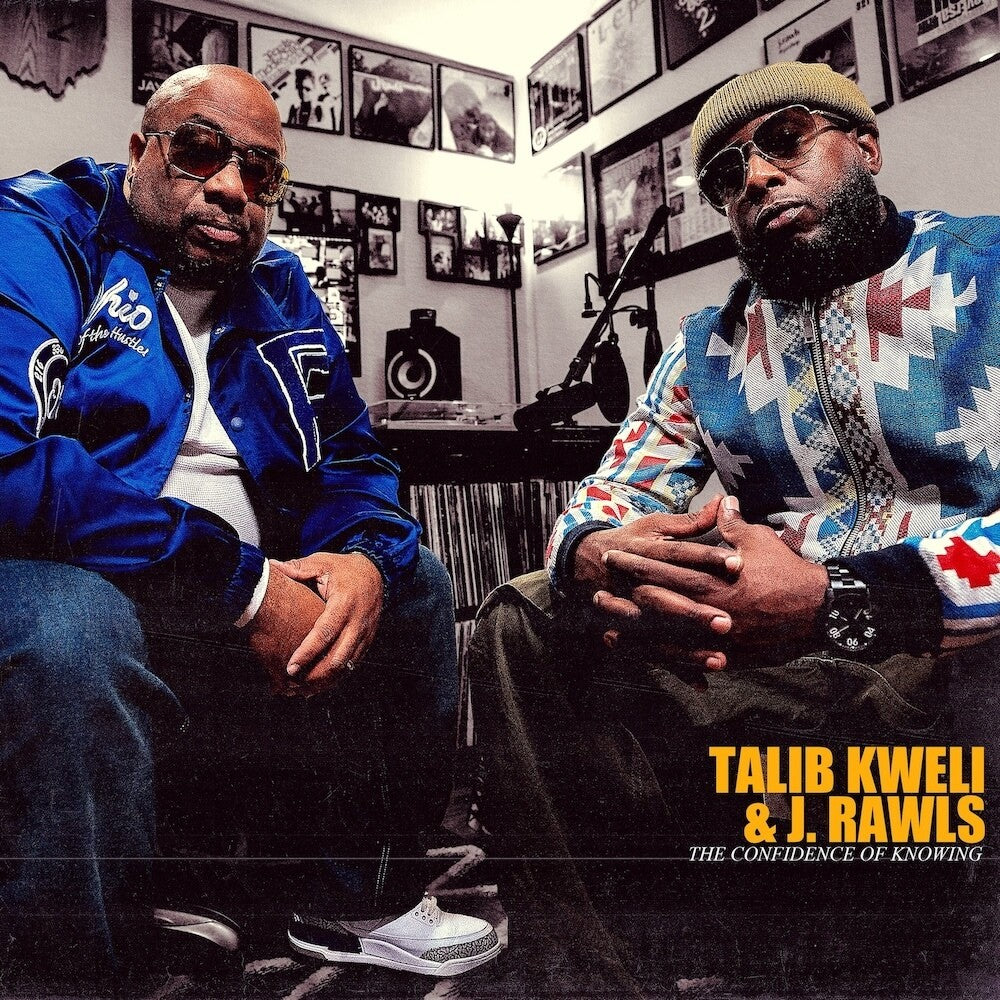 the album cover for Talib Kweli & J. Rawls - The Confidence Of Knowing