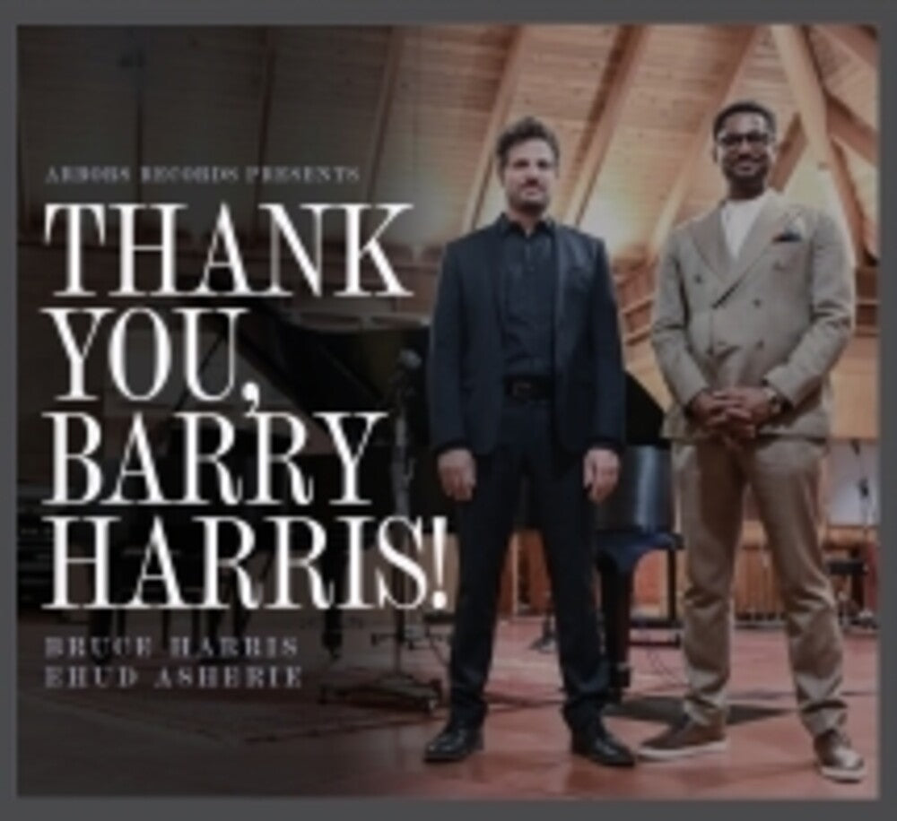 the album cover for Bruce Harris & Asherie,Ehud - Thank You, Barry Harris
