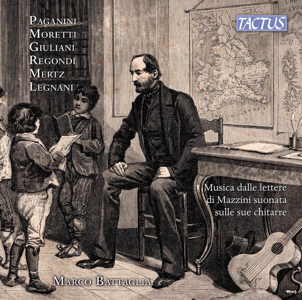 the album cover for Giuliani / Legnani / Mertz - Music From Italian Patriot Mazzinis Letters