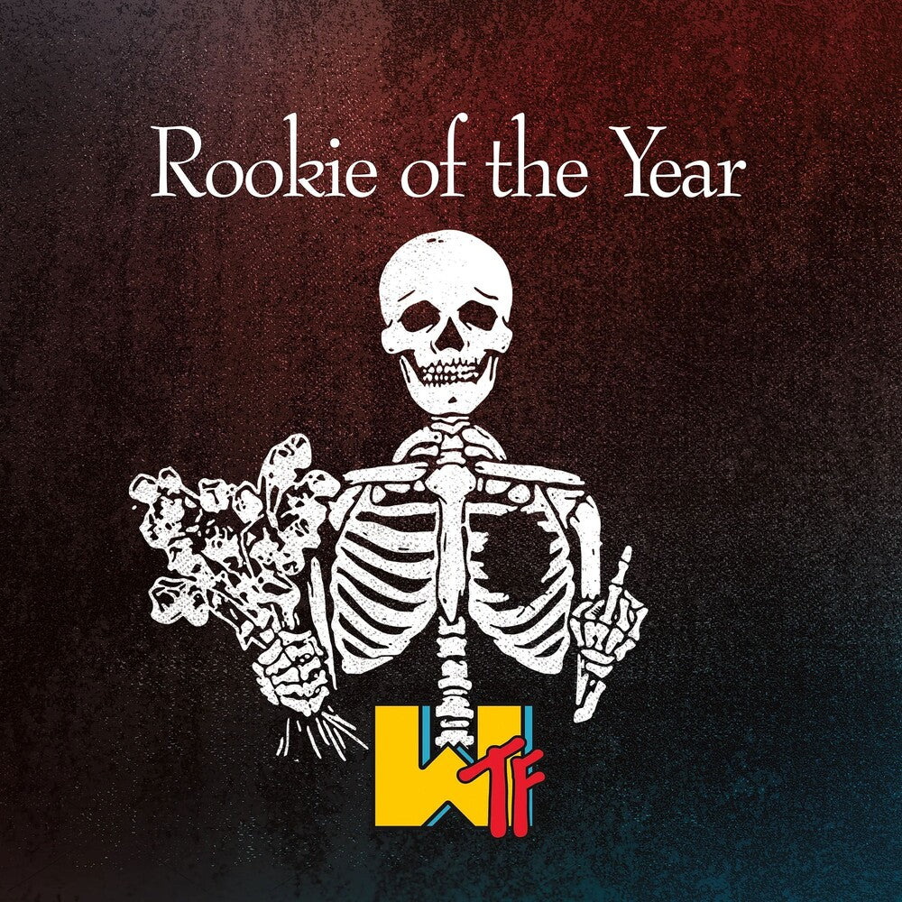 the album cover for Rookie Of The Year - Wtf