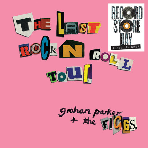 Graham Parker & The Figgs - The Last Rock 'N' Roll Tour 2LP