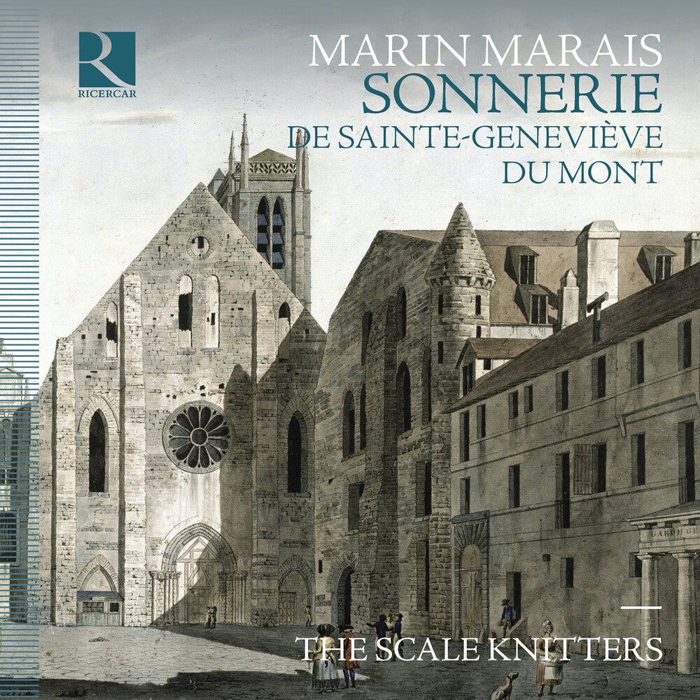 the album cover for Marais / Scale Knitters - Sonnerie De Sainte-Genevieve Du Mont