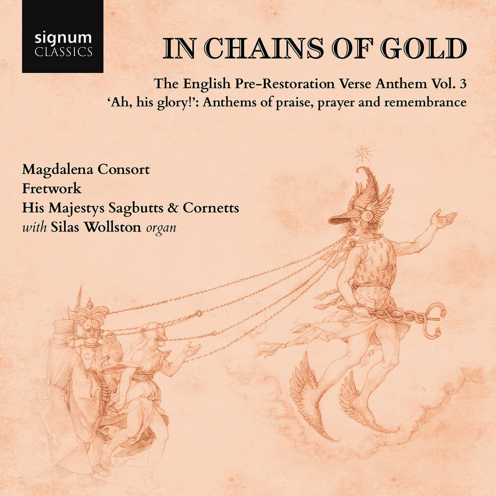 the album cover for Amner / Nicholson / Wollston / Magdalena Consort - In Chains Of Gold - English Pre-Restoration Verse