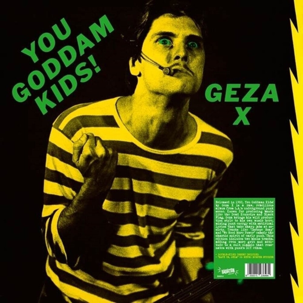 the album cover for Geza X - You Goddamn Kids