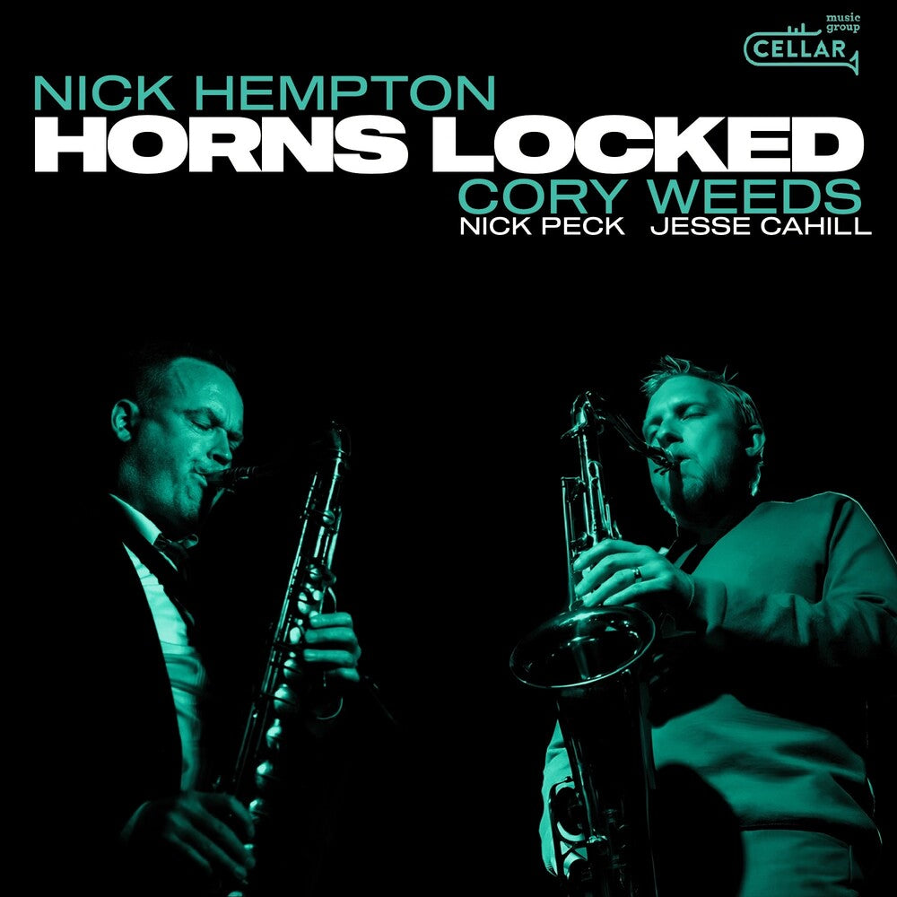 the album cover for Nick Hempton / Weeds,Cory - Horns Locked