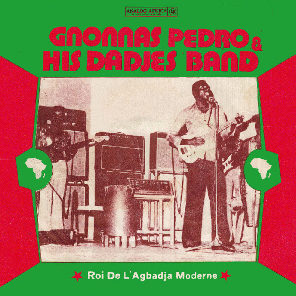 the album cover for Gnonnas Pedro & His Dadjes Band - Roi De L'agbadja Moderne 1974-1983 (Gate) (Ofgv)
