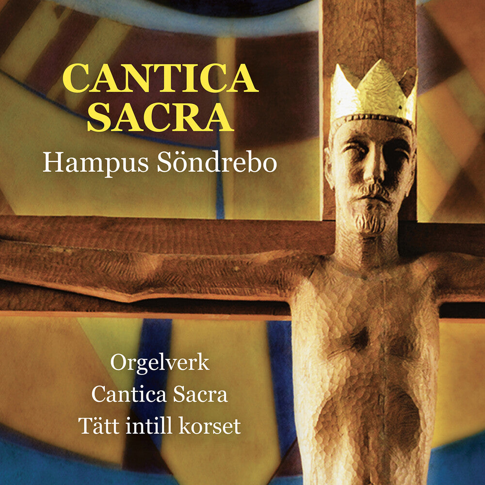 the album cover for Sondrebo / Eriksson - Cantica Sacra