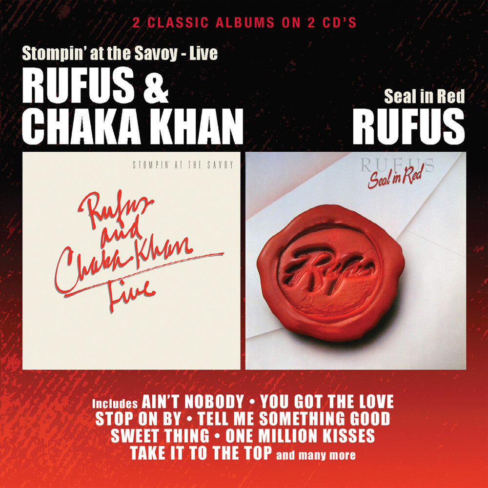 the album cover for Khan, Chaka / Rufus - Stompin' At The Savoy / Seal In Red