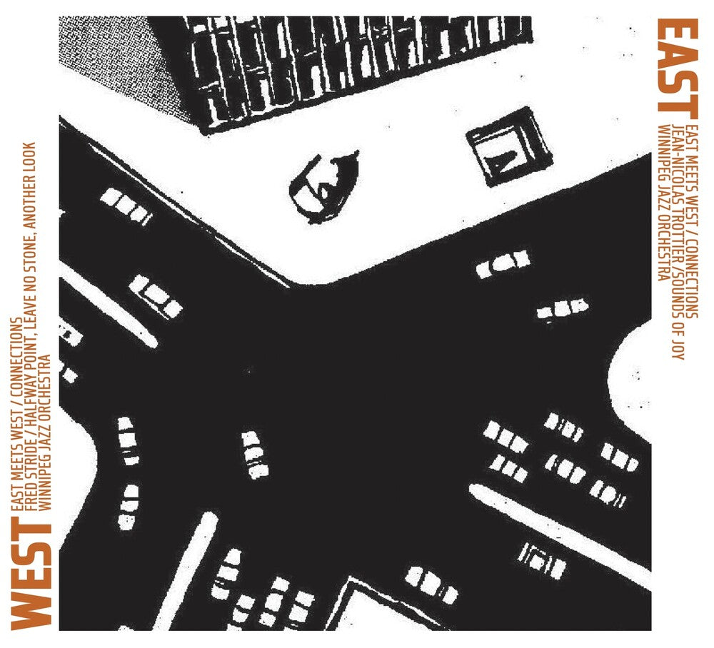 the album cover for Winnipeg Jazz Orchestra - East Meets West: Connections