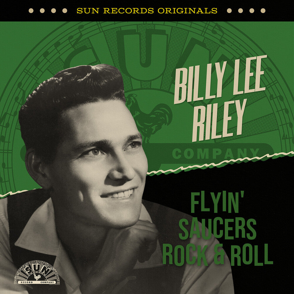 the album cover for Billy Riley Lee - Sun Records Originals: Flyin' Saucers Rock & Roll
