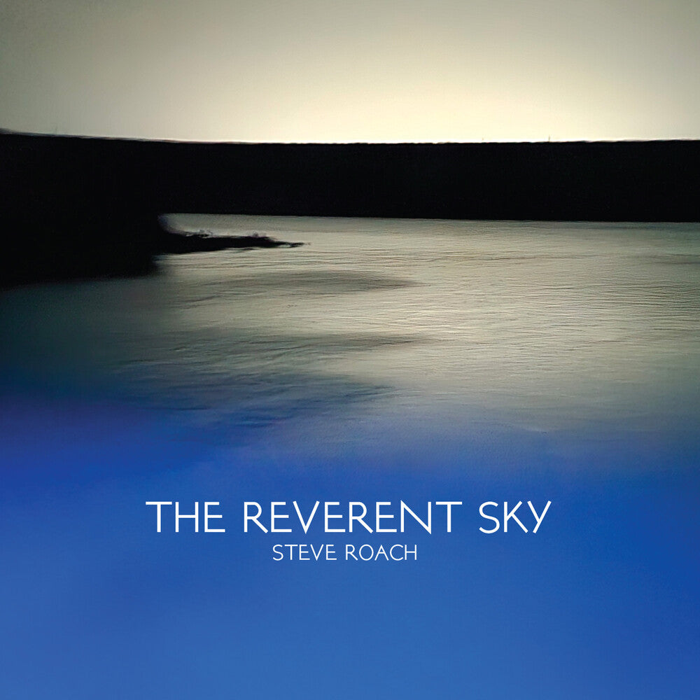 the album cover for Steve Roach - Reverent Sky
