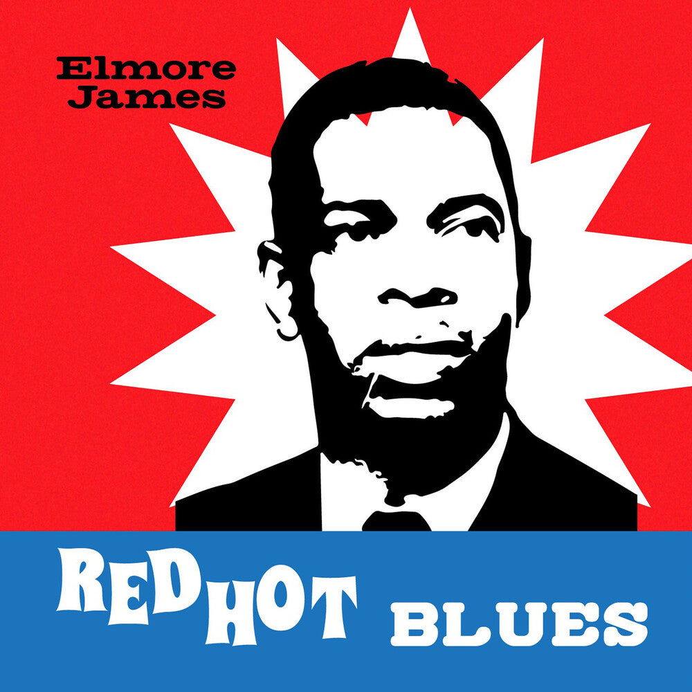 the album cover for Elmore James - Red Hot Blues (Mod)