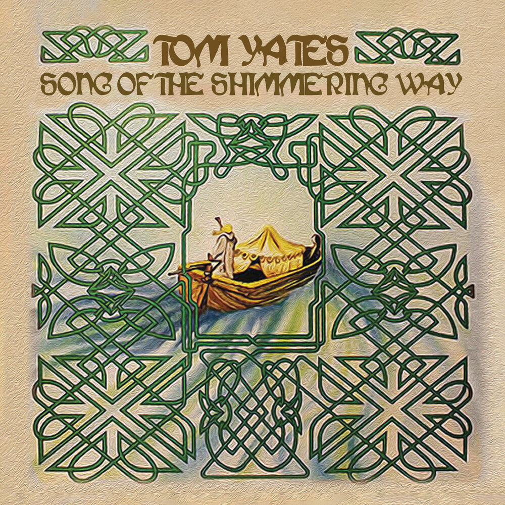 the album cover for Yates, Tom - Song of the Shimmering Way