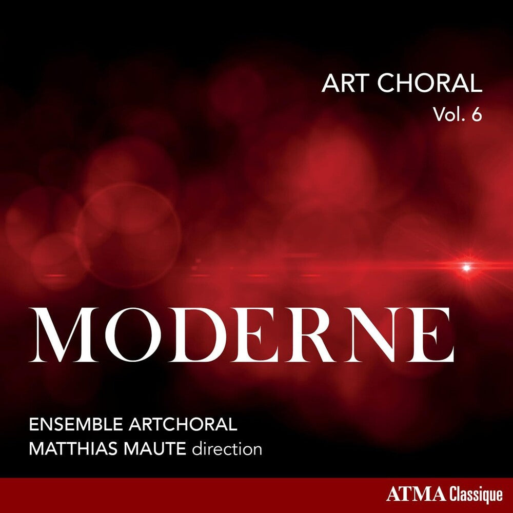 the album cover for Matthias Maute / Ensemble Artchoral - Art Choral, Vol. 6: Moderne