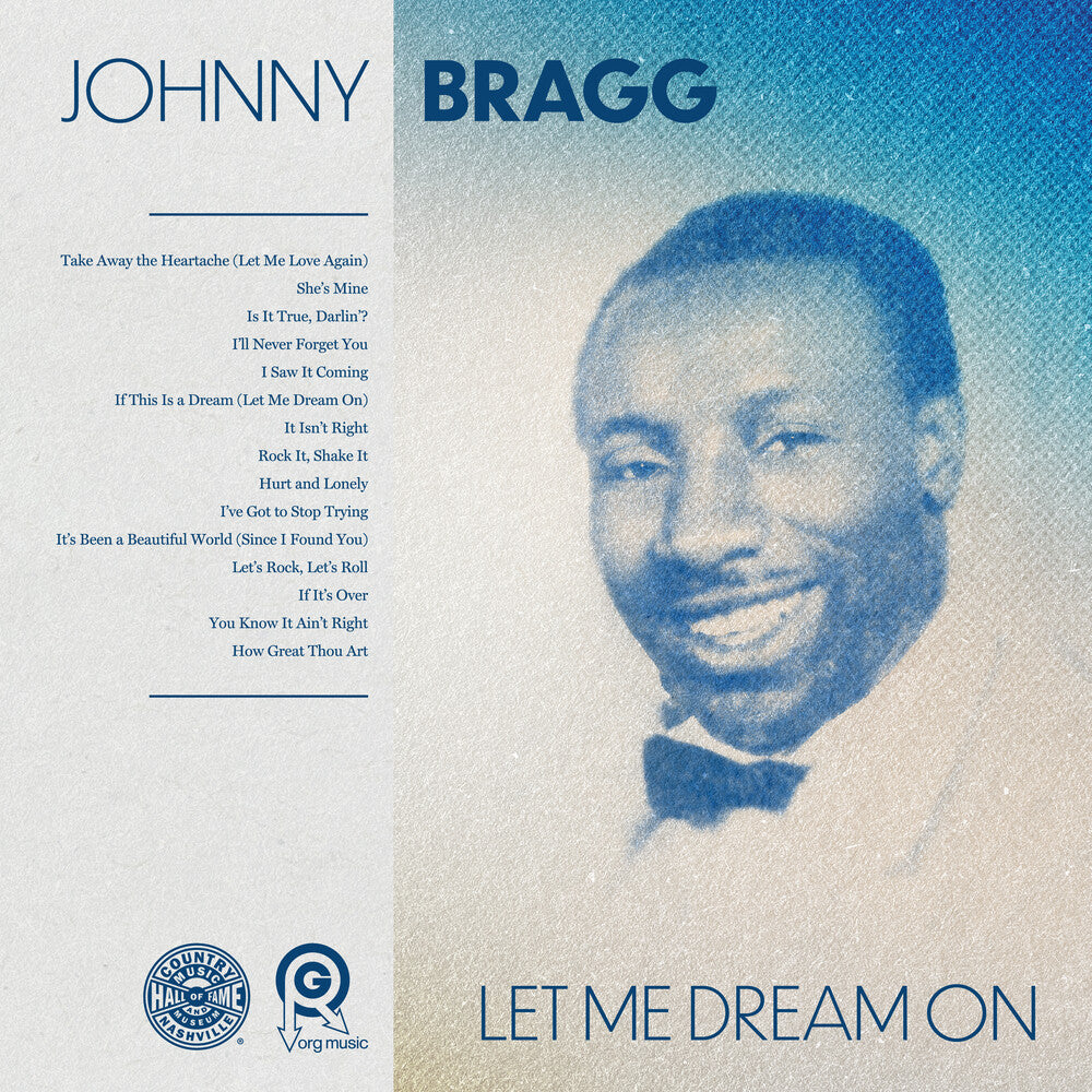 the album cover for Johnny Bragg - Let Me Dream On