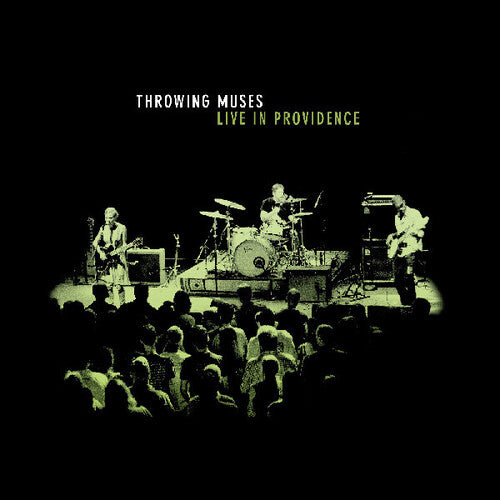 Throwing Muses - Live In Providence LP