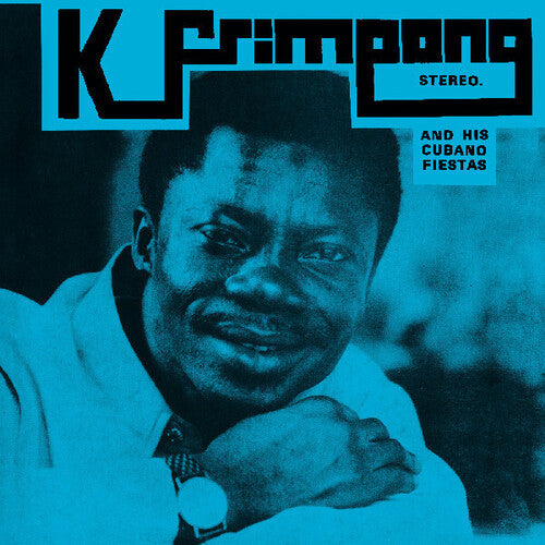 K. Frimpong & His Cubano Fiestas - K. Frimpong & His Cubano FiestasLP