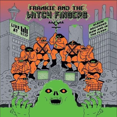 Frankie And The Witch Fingers - Live At KEXP LP