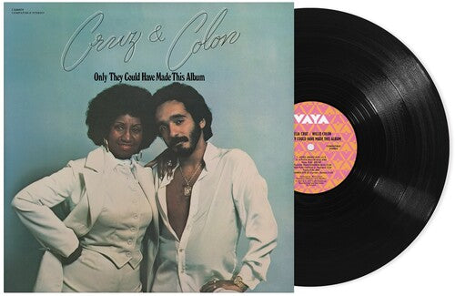 Cruz & Colón - Only They Could Have Made This Album LP
