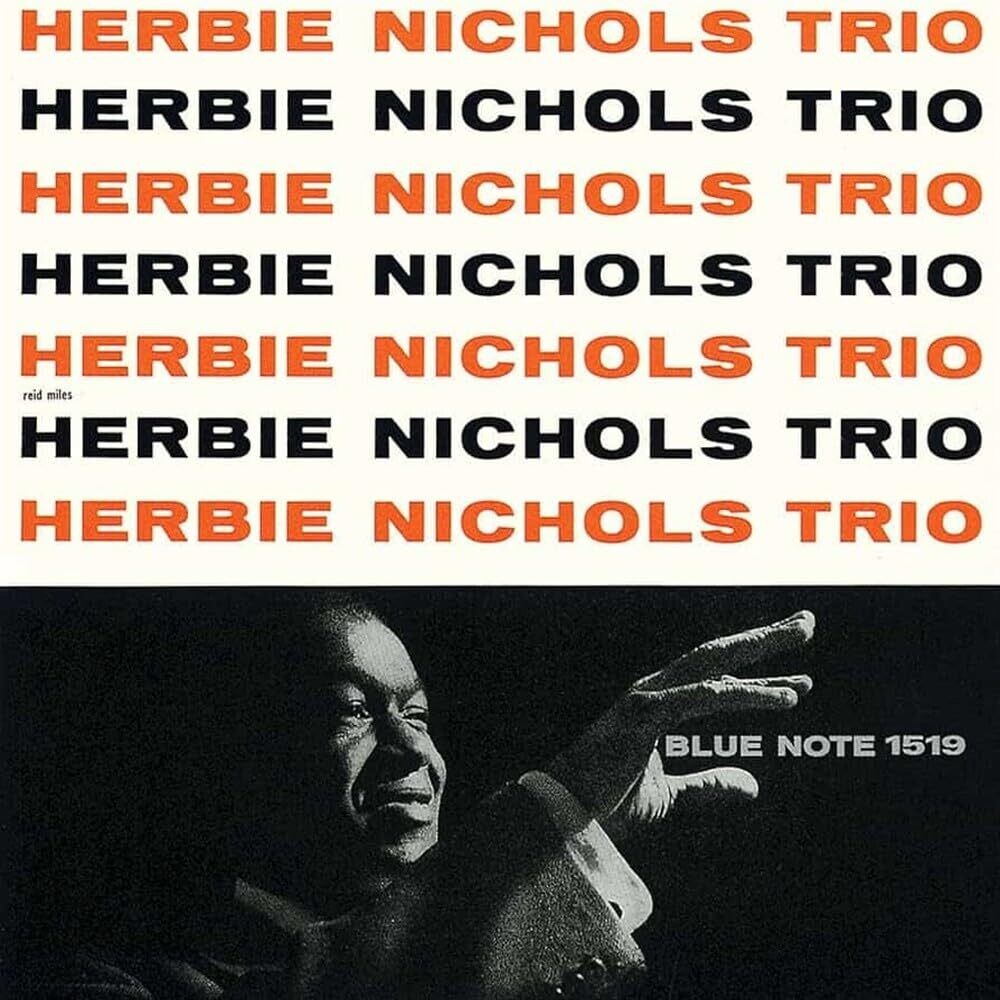 the album cover for Herbie Nichols Trio - Herbie Nichols Trio (Uk)