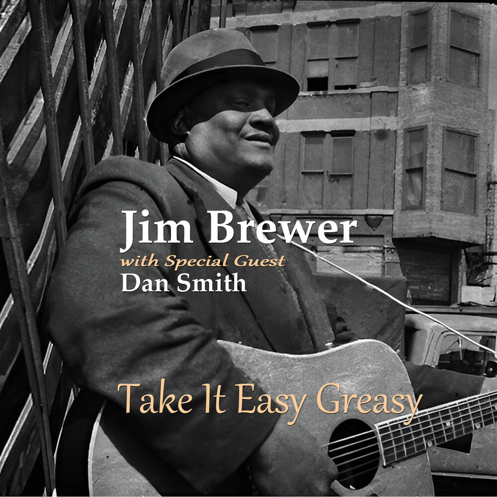 the album cover for Jim Brewer / Smith,Dan - Take It Easy Greasy (Wal) (Eco)