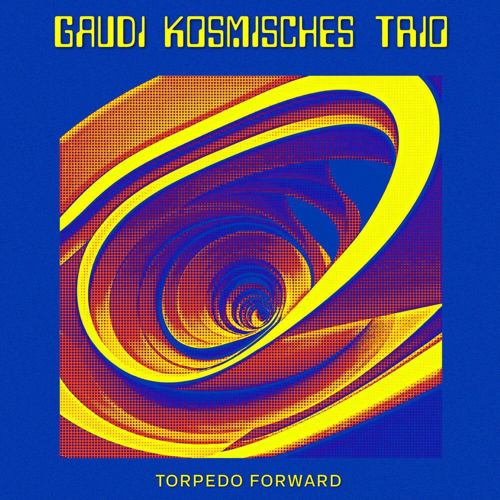 Pre-Order: Gaudi Kosmisches Trio - Torpedo Forward