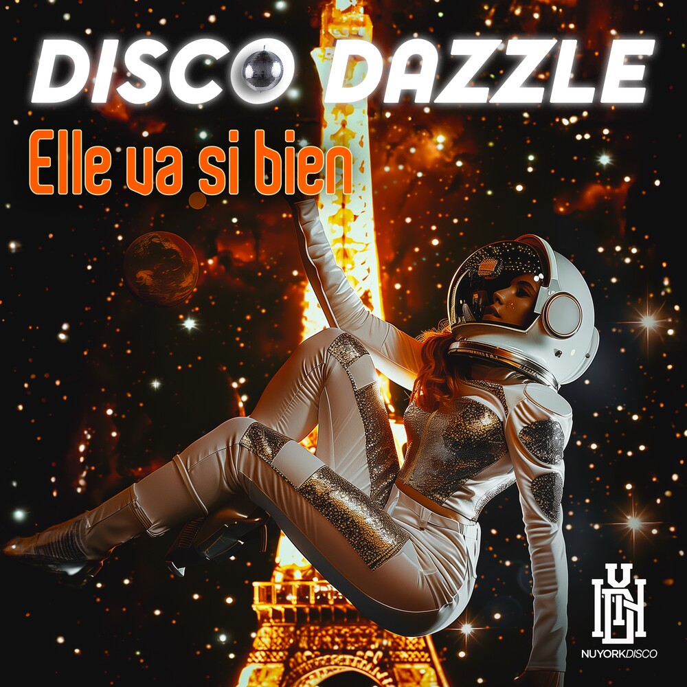 the album cover for Disco Dazzle - Elle va si bien